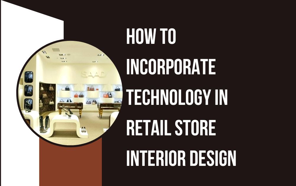 Retail Store Interior Design